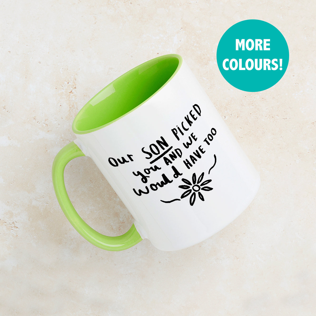 'Our Son Picked You' Daughter In Law Mug