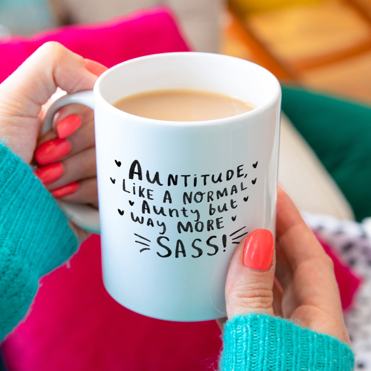 Auntitude Like A Normal Aunty But With More Sass' Mug