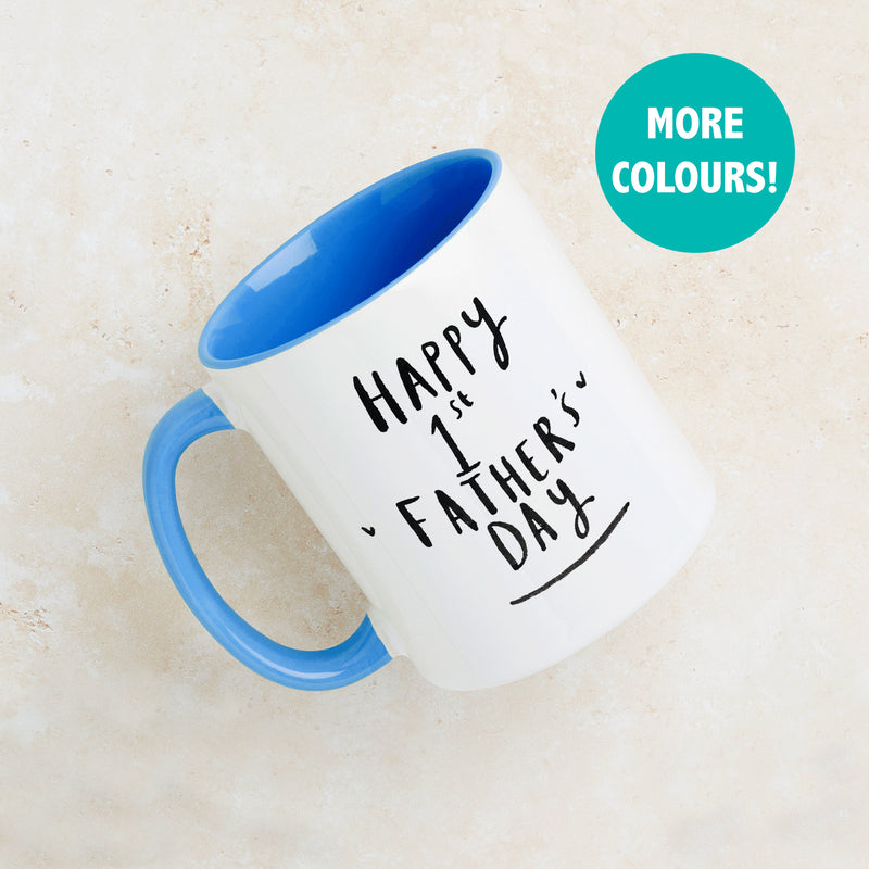 Happy 1st Father's Day Mug