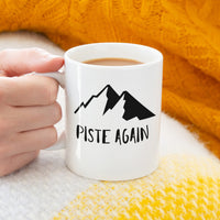 'Piste Again' Ski Mug