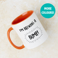 Mum To Be 'I'm Brewing A Bump' Mug