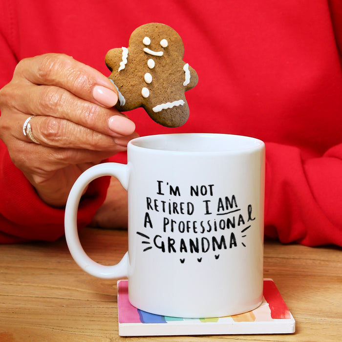 I Am Not Retired, I Am A Professional Grandma' Mug