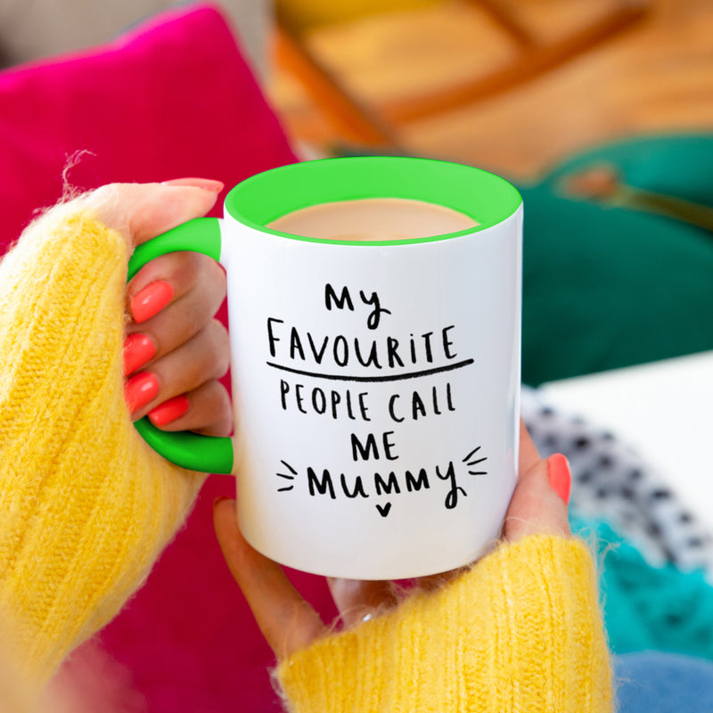 My Favourite People Call Me Mummy' Mug