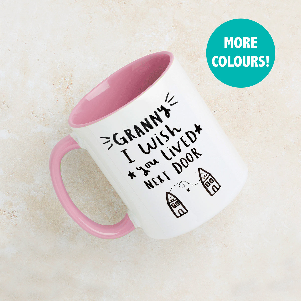 Granny I Wish You Lived Next Door' Mug