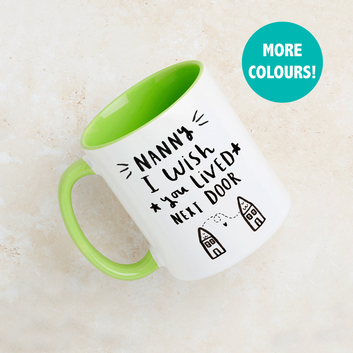 Nanny I Wish You Lived Next Door' Mug