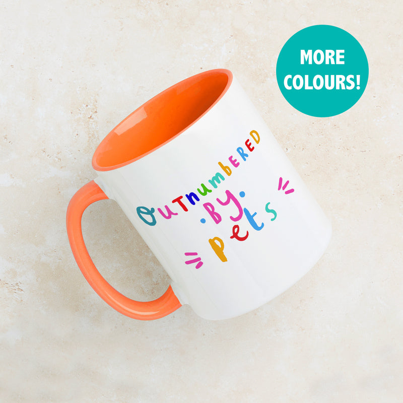 'Outnumbered By Pets Mug