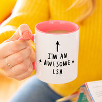 I Am An Awesome Lsa Learning Support Assistant Mug