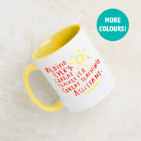 Behind Every Great Teacher Is A Great Teaching Assistant Mug