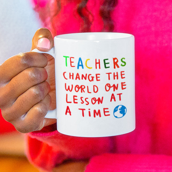 Teachers Change The World One Lesson At A Time Mug