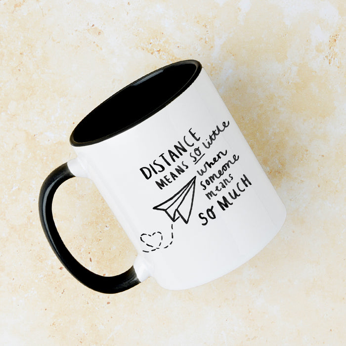 Distance Means Little' Long Distance Relationship Mug