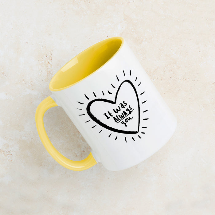 It Was Always You' Childhood Sweethearts Mug