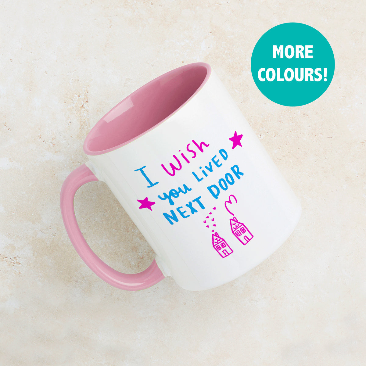 I Wish You Lived Next Door' Friendship Colour Mug