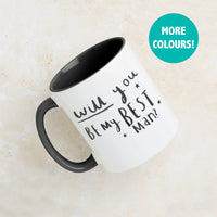 'Will You Be My Best Man' Mug