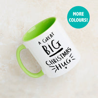 A Great Big Christmas Hug' Mug