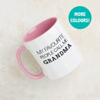 My Favourite People Call Me Grandma Mug