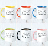 My Favourite People Call Me Grandma Mug