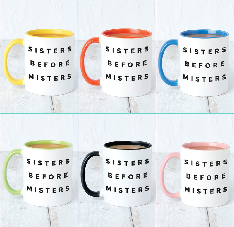 Sisters Before Misters Friendship Mug