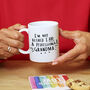 I'm Not Retired I'm A Professional Grandma Mug and Sweet Set