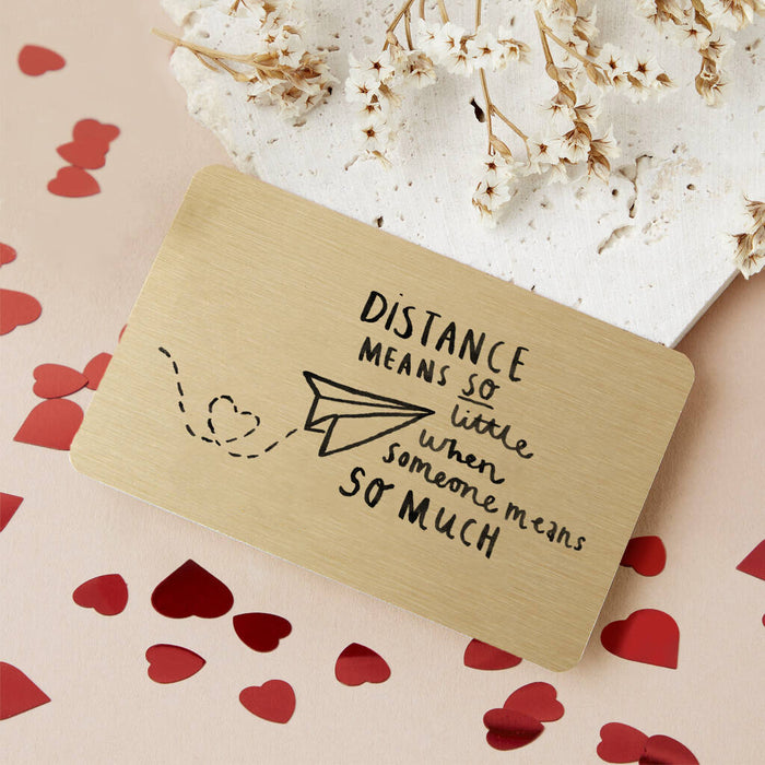 Distance Means So Little' Long Distance Wallet Card