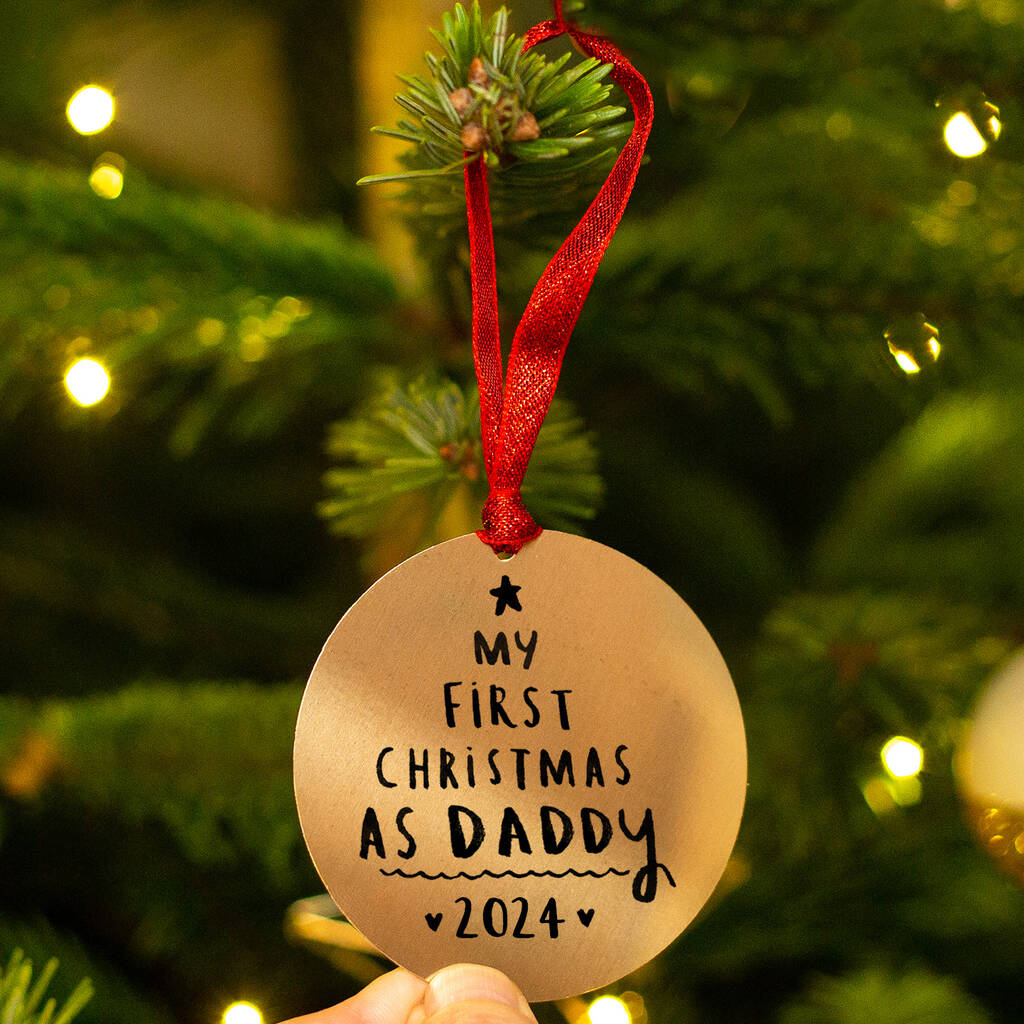 First Christmas As Daddy' Christmas Decoration