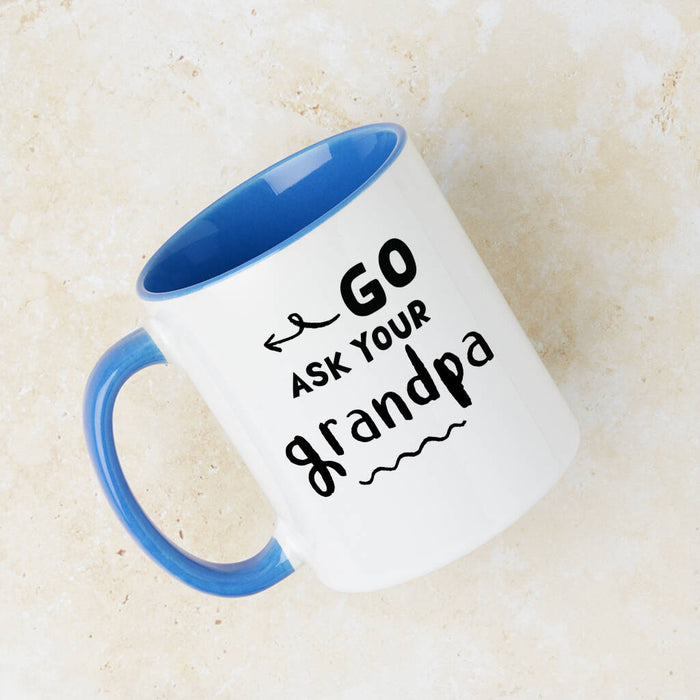 Go Ask Your Grandad Mug For Grandma