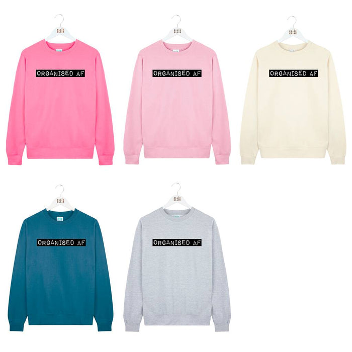 'Organised AF' Embossed Label Font Sweatshirt