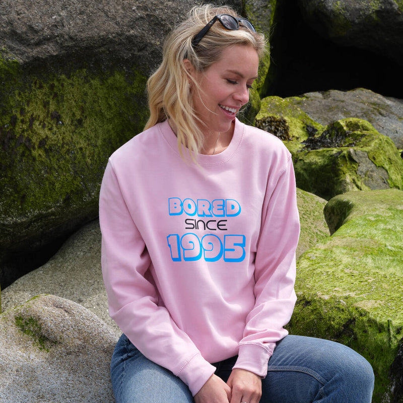 Personalised 'Bored since' Birth Year Sweatshirt Jumper