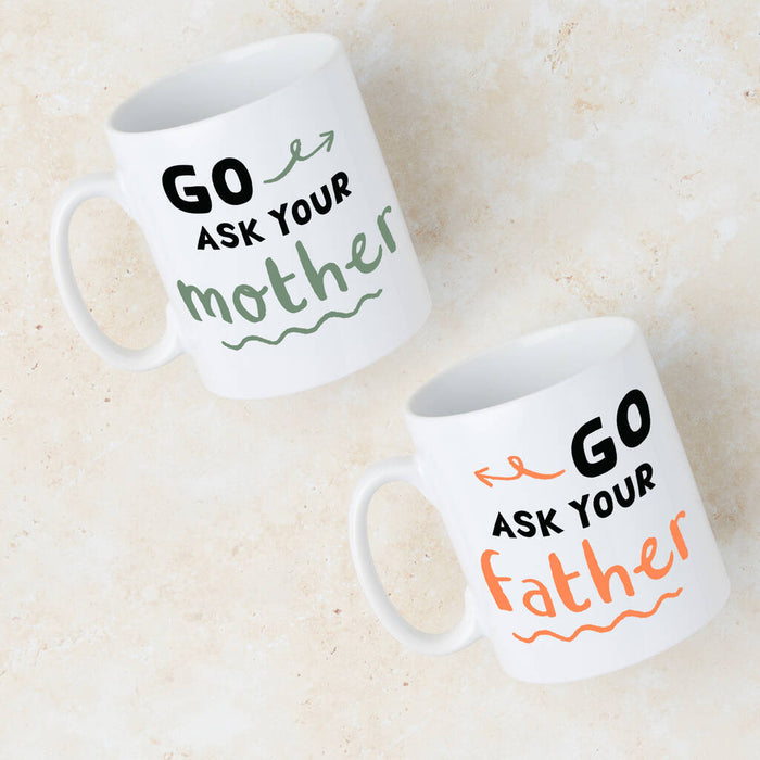 Go Ask Your Mother And Father Green And Orange Mug Set