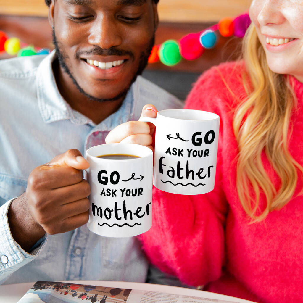 'Go Ask Your Mother and Father' Mug Set