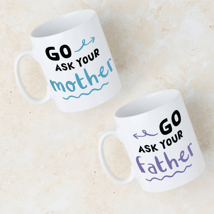 Go Ask Your Mother And Father Purple And Blue Mug Set