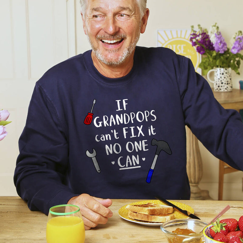 Personalised 'If *Name* Can't Fix It No One Can' Sweatshirt