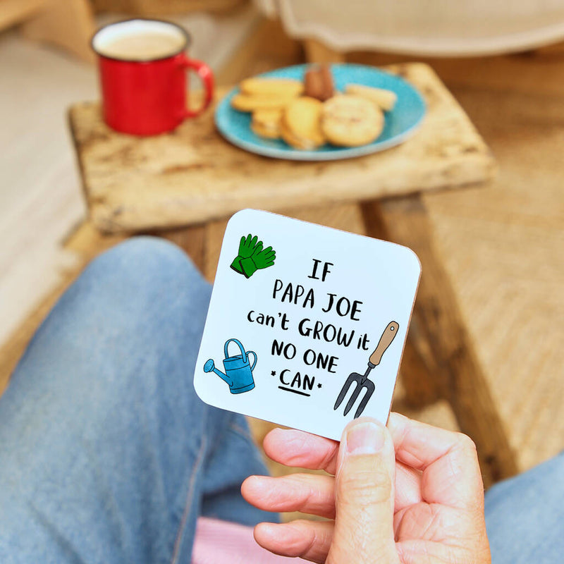 Personalised 'If *Name* Can't Grow It No One Can' Coaster