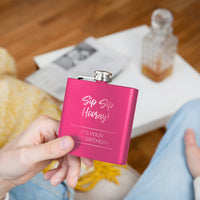 Sip Sip Hooray' Personalised Birthday Hip Flask