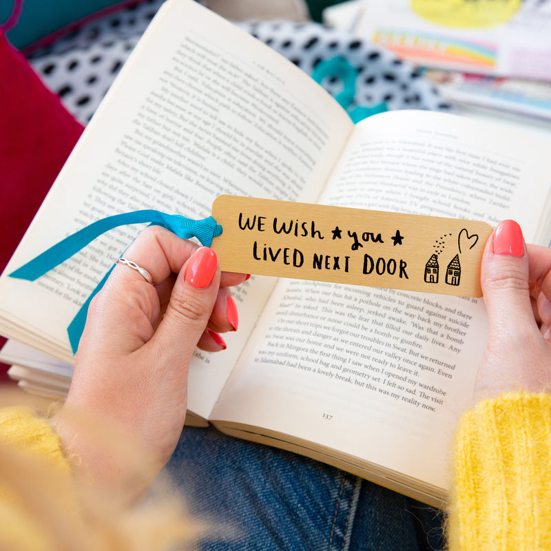 We Wish You lived Next Door Gold Bookmark