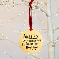 Boyfriends Get Promoted To Husband Christmas Decoration Bauble