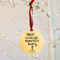 Sisters Get Promoted To Aunty Christmas Decoration Bauble