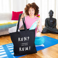 Run? Rum' Gym Women's Tote Bag