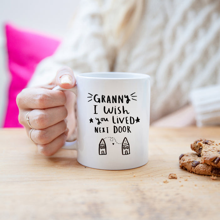 Grandma I Wish You Lived Next Door' Mug