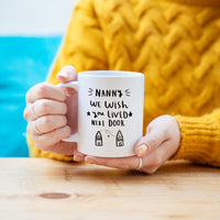 Granny I Wish You Lived Next Door' Mug