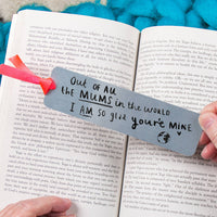 Mum I Am So Glad You're Mine' Bookmark