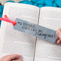 My Favourite People Call Me Grandma' Bookmark