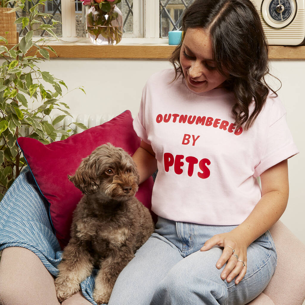 Outnumbered By Pets T-Shirt