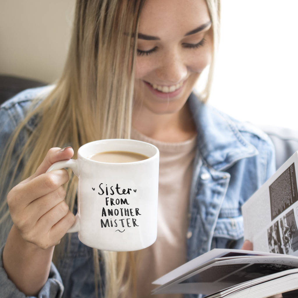 Sister From Another Mister' Friendship Mug