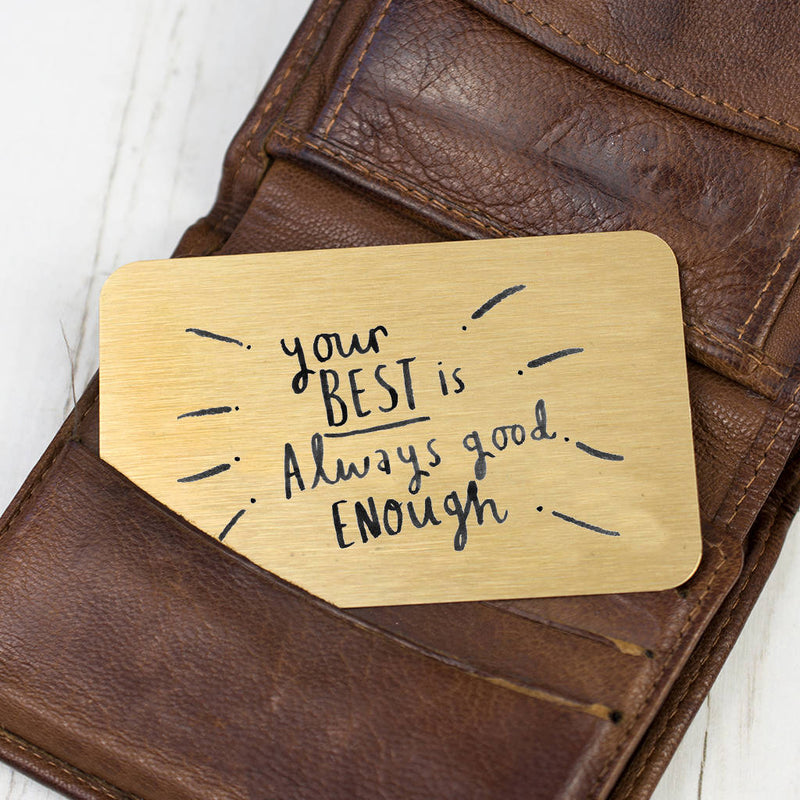 Your Best Is Always Good Enough' Wallet Card Keepsake