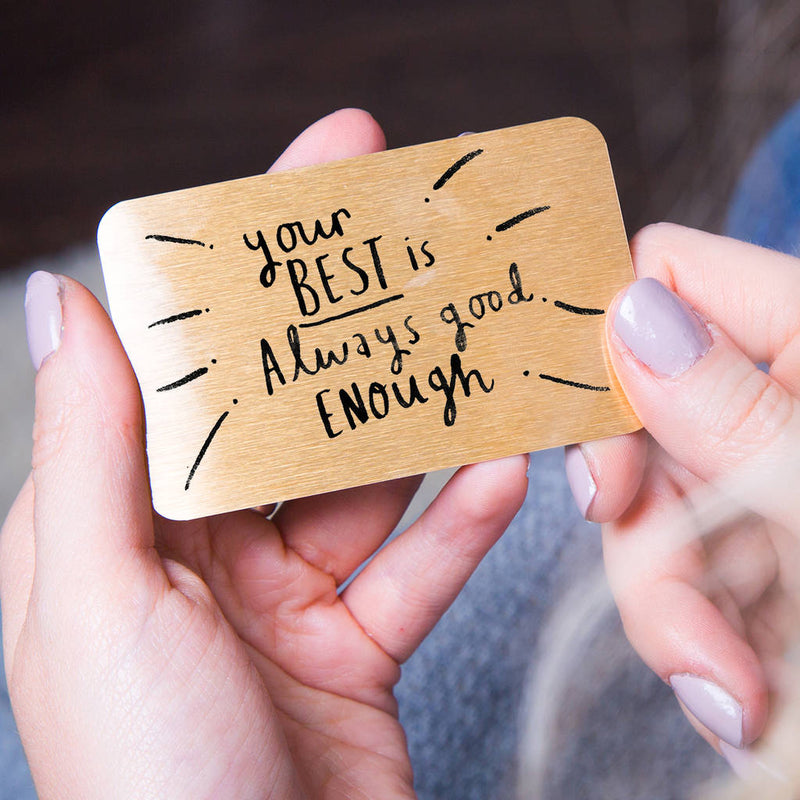 Your Best Is Always Good Enough' Wallet Card Keepsake